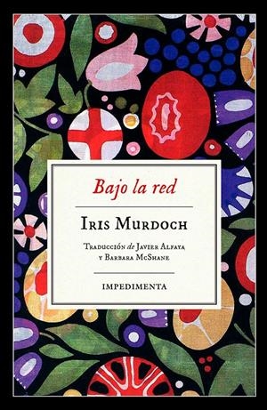 Bajo la red | Murdoch, Iris