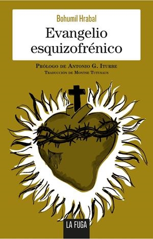 Evangelio esquizofrénico | Hrabal, Bohumil | Cooperativa autogestionària