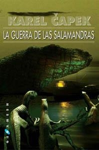 la guerra de las salamandras | Capek, Karel | Cooperativa autogestionària