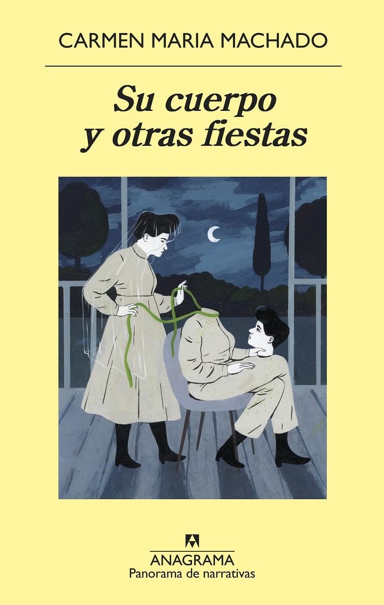 Su cuerpo y otras fiestas | Machado, Carmen Maria | Cooperativa autogestionària