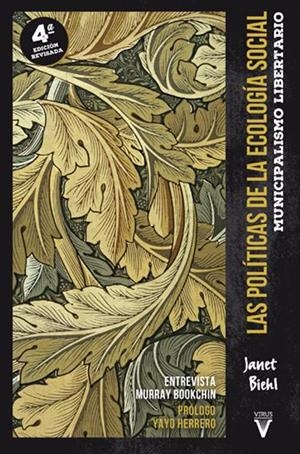 Las políticas de la ecología social (4ED) | Biehl, Janet | Cooperativa autogestionària
