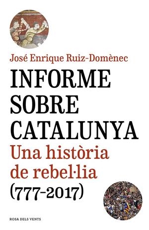 Informe sobre Catalunya | Ruiz-Domènec, José Enrique | Cooperativa autogestionària