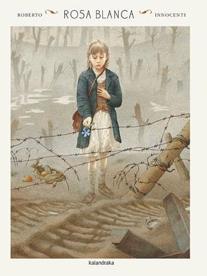 Rosa Blanca | Innocenti, Roberto/Gallaz, Christophe