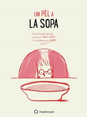 Un pèl a la sopa | Nogués, Alex | Cooperativa autogestionària