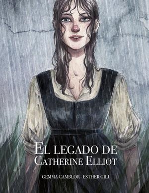 El legado de Catherine Elliot | Gili, Esther/Camblor, Gemma | Cooperativa autogestionària