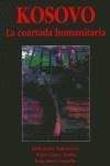 Kosovo. La coartada humanitaria | VV. AA | Cooperativa autogestionària