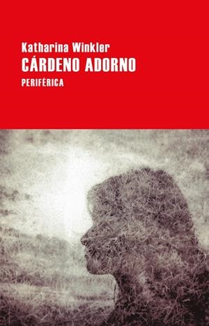Cárdeno adorno | Winkler, Katharina | Cooperativa autogestionària