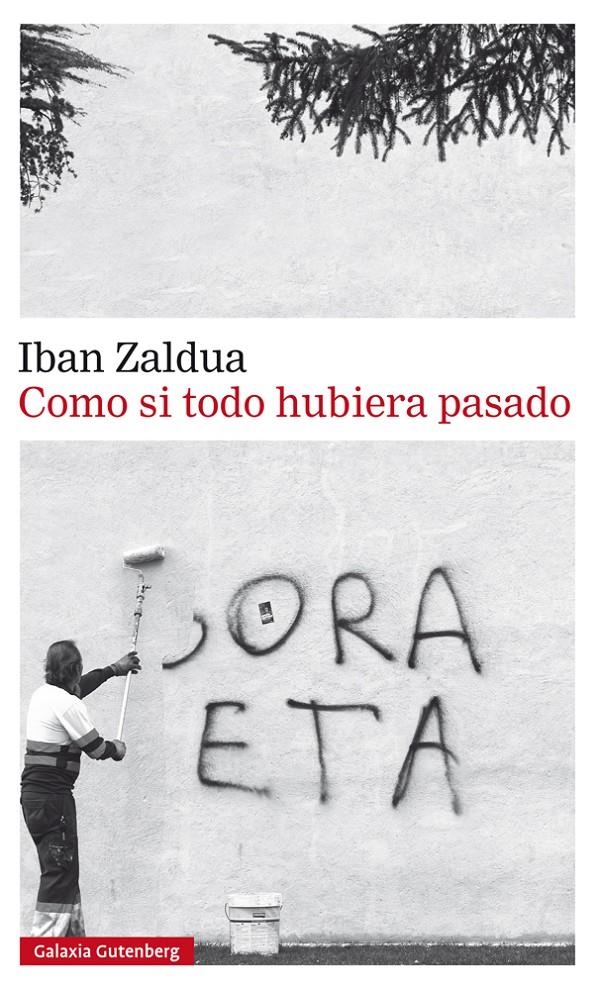 Como si todo hubiera pasado | Zaldua, Iban | Cooperativa autogestionària