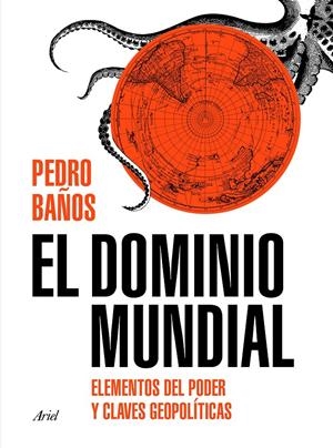 El dominio mundial | Baños Bajo, Pedro | Cooperativa autogestionària