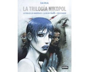LA TRIOLOGIA NIKOPOL | Enki Bilal | Cooperativa autogestionària