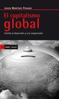 El capitalismo global | Martínez Peinado, Javier | Cooperativa autogestionària