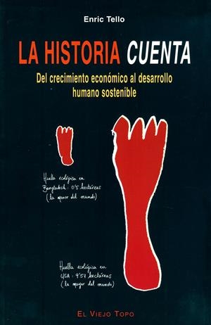 La historia cuenta | Tello, Enric | Cooperativa autogestionària