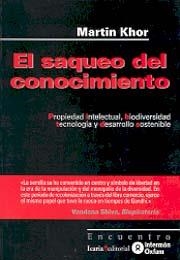 El saqueo del conocimiento | Khor, Martin