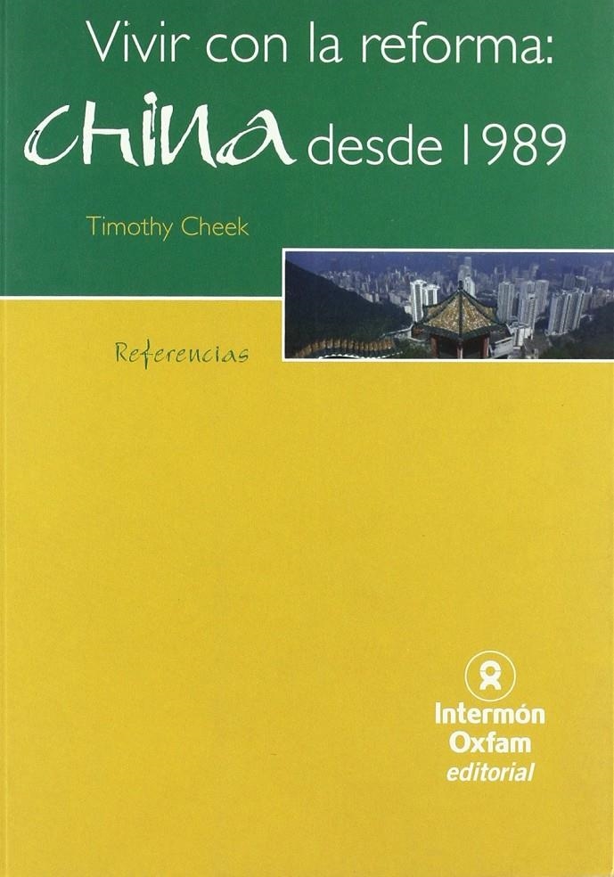 Vivir con la reforma: China desde 1989 | Cheek, Timothy | Cooperativa autogestionària