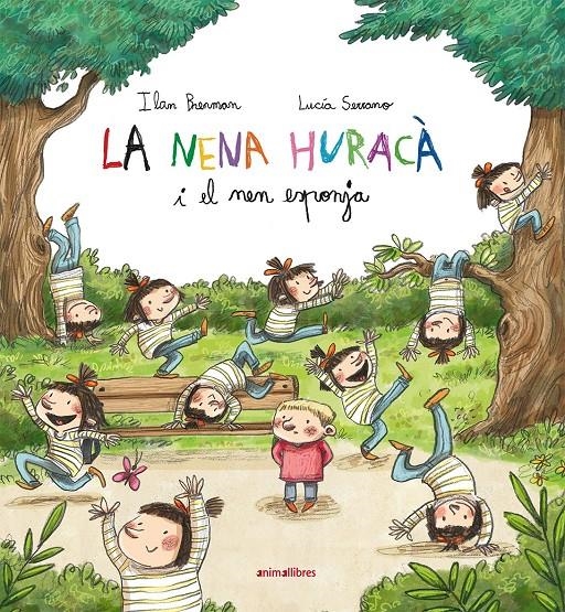 La nena huracà i el nen esponja | Brenman, Ilan