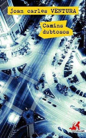 Camins dubtosos | Ventura, Joan Carles | Cooperativa autogestionària