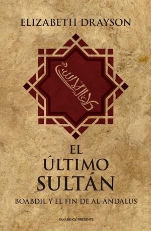 ULTIMO SULTAN,EL | Drayson, Elizabeth | Cooperativa autogestionària