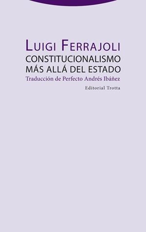 Constitucionalismo más allá del estado | Ferrajoli, Luigi | Cooperativa autogestionària
