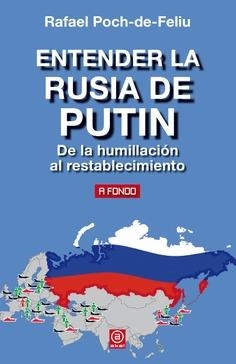 Entender la Rusia de Putin | Rafael Poch-de-Feliu