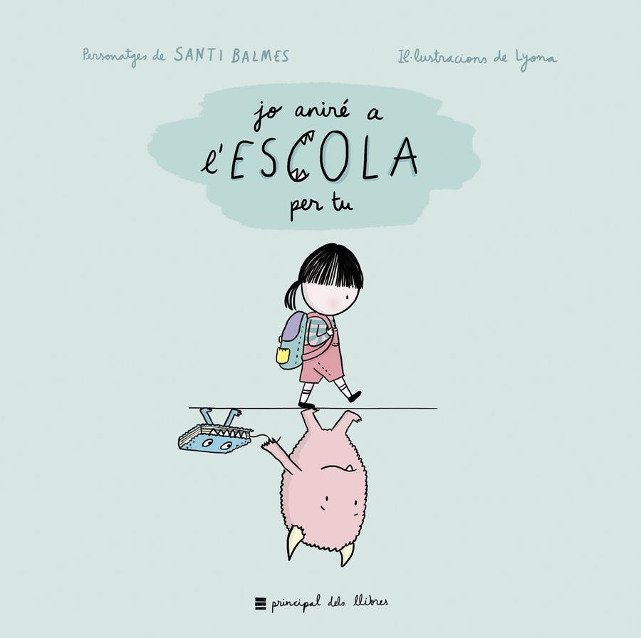 Jo aniré a l'escola per tu | Martina i Anitram/Lyona | Cooperativa autogestionària