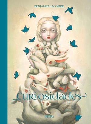 Curiosidades. Benjamin Lacombe Artbook | Lacombe, Benjamin | Cooperativa autogestionària