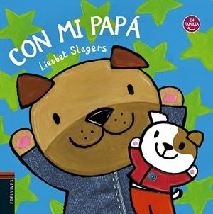 Con mi papá | Slegers, Liesbet | Cooperativa autogestionària