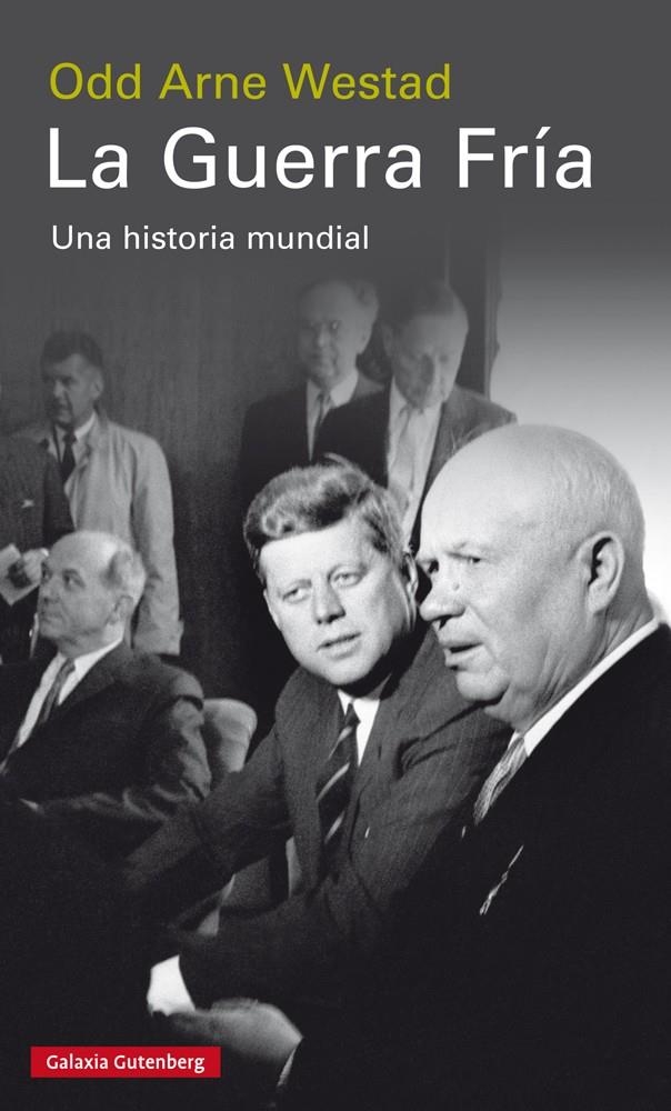 La Guerra Fría | Westad, Odd Arne | Cooperativa autogestionària