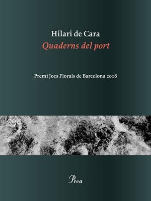 Quaderns del port | Cara Casaleiz, Hilari de