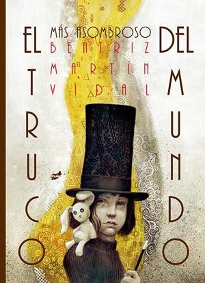 El truco más asombroso del mundo | Martín Vidal, Beatriz