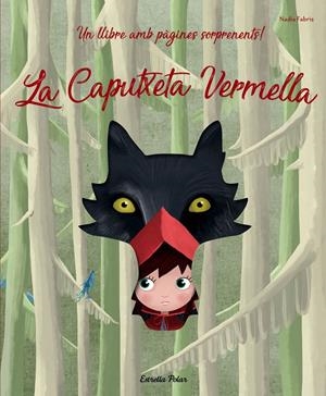 La Caputxeta Vermella | Fabris, Nadia | Cooperativa autogestionària