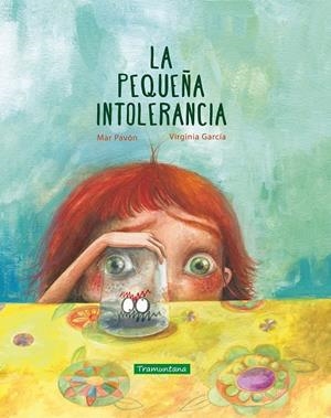 La pequeña intolerancia | Pavón, Mar; García, Virginia | Cooperativa autogestionària