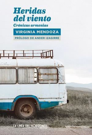 Heridas del viento | Mendoza Benavente, Virginia | Cooperativa autogestionària