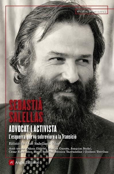 Sebastià Salellas, advocat i activista | Salellas Magret, Sebastià