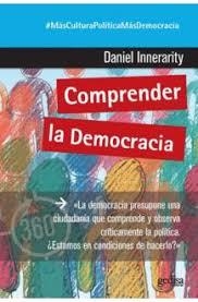 Comprender la democracia | Innerarity Grau, Daniel | Cooperativa autogestionària
