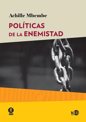 Políticas de la enemistad | Mbembe, Achille