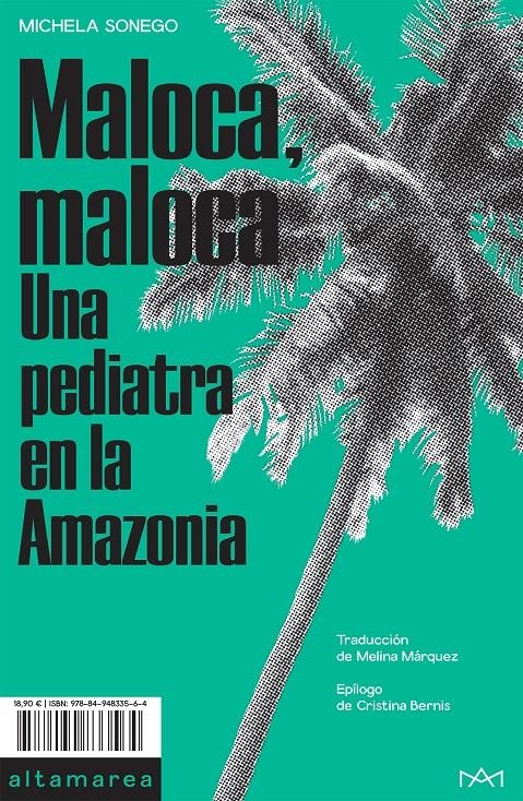 Maloca, Maloca | Sonego, Michela | Cooperativa autogestionària