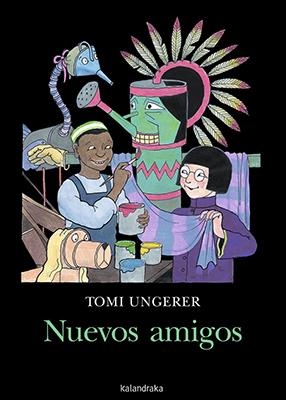 Nuevos amigos | Ungerer, Tomi | Cooperativa autogestionària