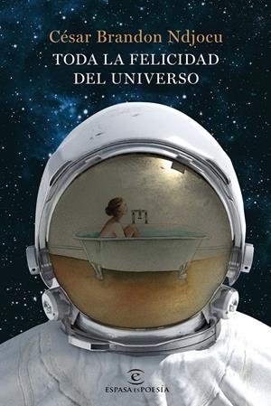Toda la felicidad del universo | Ndjocu, César Brandon | Cooperativa autogestionària
