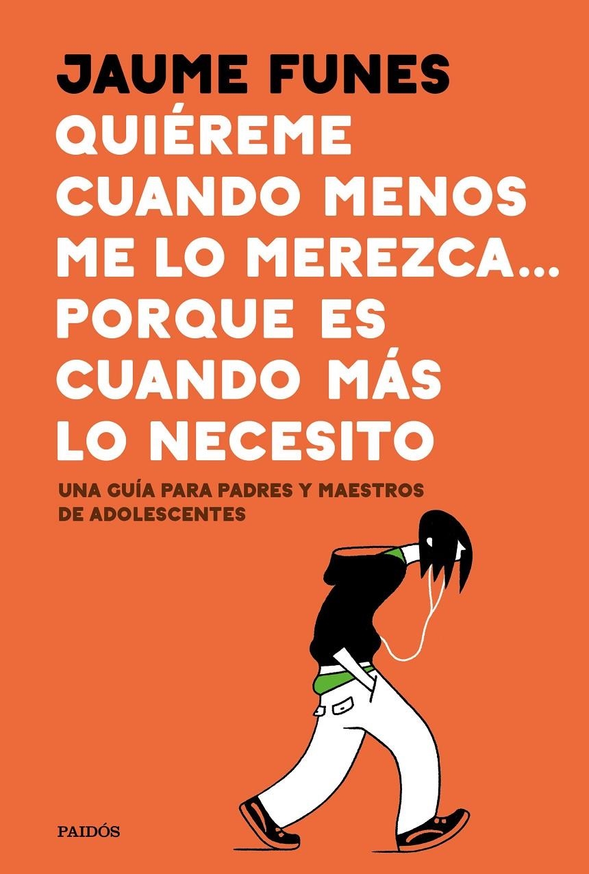Quiéreme cuando menos me lo merezca... porque es cuando más lo necesito | Funes, Jaume | Cooperativa autogestionària