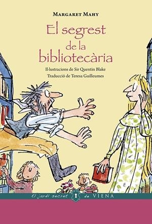 El segrest de la bibliotecària | Mahy, Margaret | Cooperativa autogestionària
