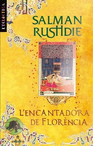 L'encantadora de Florència | Rushdie, Salman | Cooperativa autogestionària