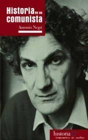 Historia de un comunista | Antonio Negri
