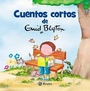 Cuentos cortos de Enid Blyton | Blyton, Enid | Cooperativa autogestionària