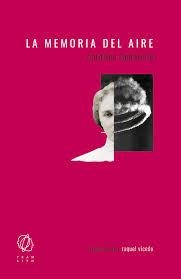 La memoria del aire | Lamarche, Caroline | Cooperativa autogestionària