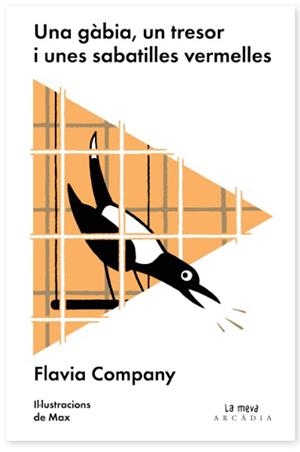 Una gàbia, un tresor i unes sabatilles vermelles | Company Navau, Flavia | Cooperativa autogestionària