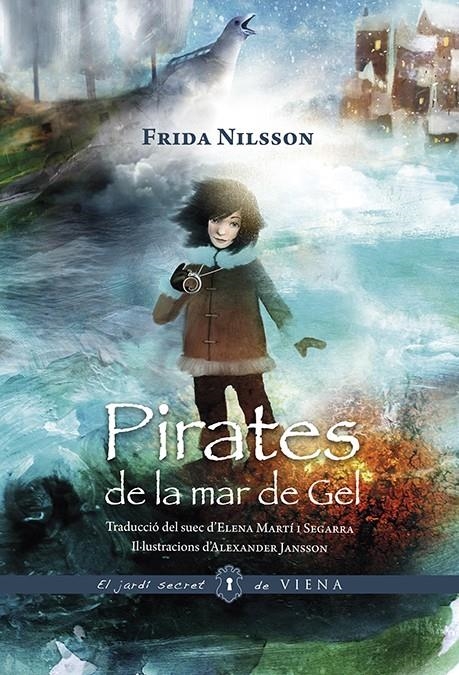 Pirates de la mar de Gel | Nilsson, Frida | Cooperativa autogestionària