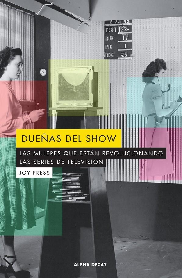 Dueñas del show | Joy Press