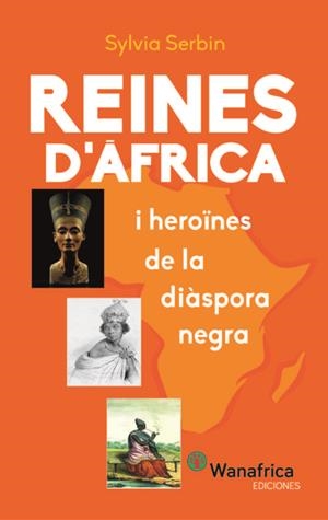 Reines d'Àfrica | Sylvia Serbin | Cooperativa autogestionària
