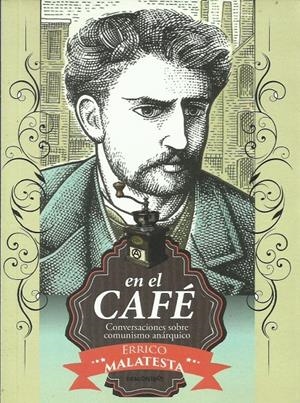 En el café | Malatesta, Errico | Cooperativa autogestionària