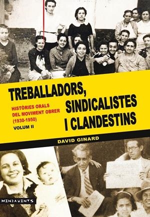Treballadors, sindicalistes i clandestins | Ginard i Féron, David